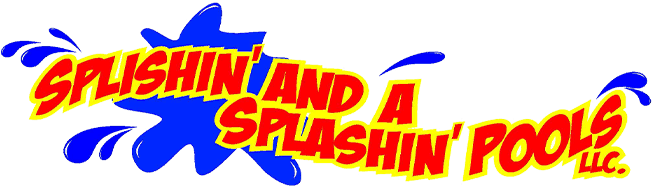 Splishin and a Splashin Pools LLC